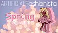 Artificial Fashionista - Spring Collection