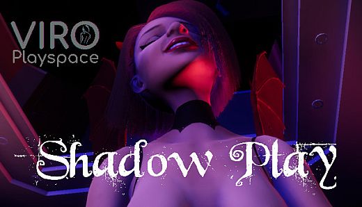 ViRo - Shadow Play