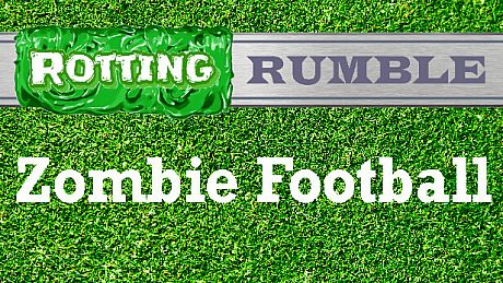 Rotting Rumble: Zombie Football Game