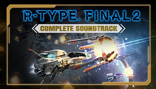 R-Type Final 2 - Complete Soundtrack