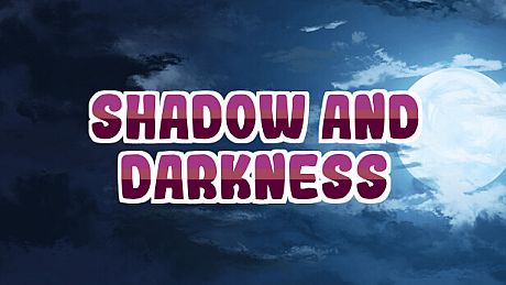 Shadow and darkness Game