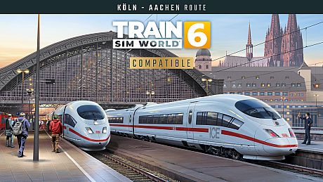 Train Sim World 6: Schnellfahrstrecke Köln-Aachen DLC