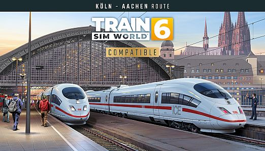 Train Sim World 6: Schnellfahrstrecke Köln-Aachen