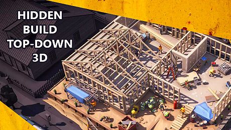 Hidden Build Top-Down 3D