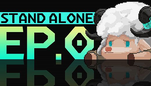 STAND-ALONE : Ep.0