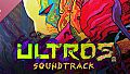 Ultros: Soundtrack