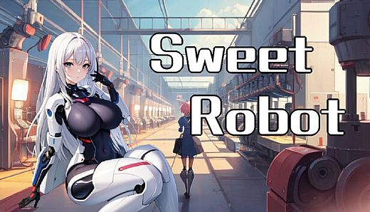 Sweet Robot