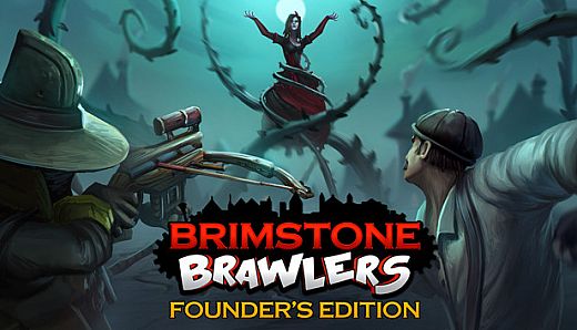Brimstone Brawlers - Founder's Edition