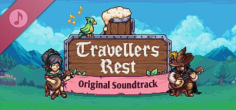 Travellers Rest Soundtrack