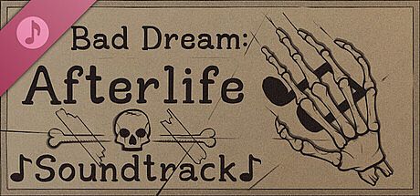 Bad Dream: Afterlife Soundtrack DLC