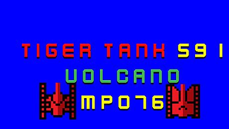 Tiger Tank 59 Ⅰ Volcano MP076 DLC