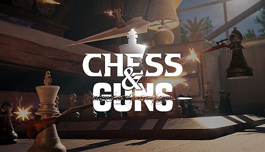 Chess & Guns