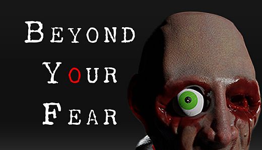 Beyond your Fear
