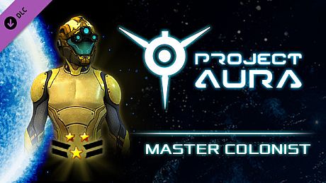 Project Aura - Master Colonist DLC
