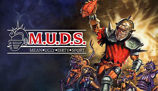 M.U.D.S.: Mean Ugly Dirty Sport