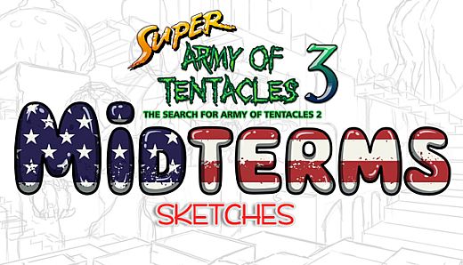 SUPER ARMY OF TENTACLES 3, Outfit Pack: Midterms 2018 (Sketches)