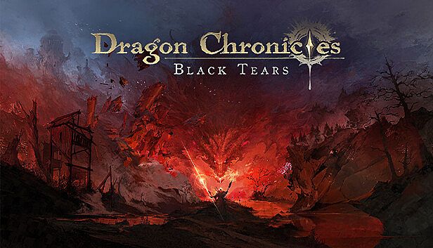 Buy Dragon Chronicles: Black Tears