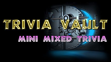 Trivia Vault: Mini Mixed Trivia Game