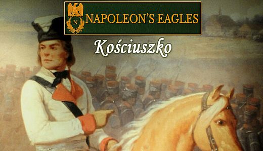 Napoleon's Eagles: Game of the Napoleonic Wars - Kosciuszko