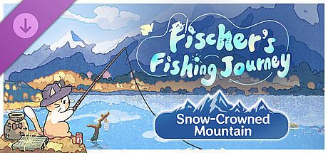 Buy Fischer's Fishing Journey - Snow-Crowned Mountain  DLC