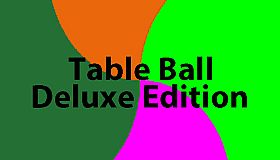 Table Ball - Deluxe Content