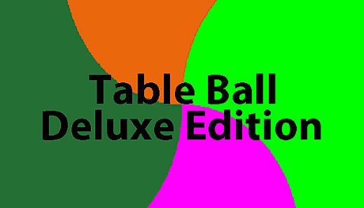 Table Ball - Deluxe Content