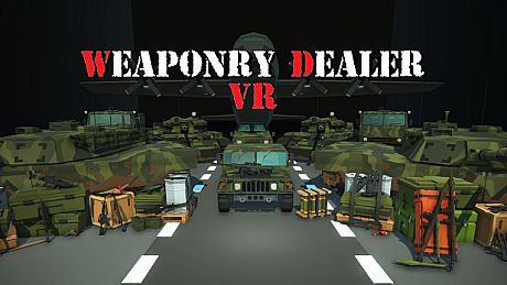 Weaponry Dealer VR Game