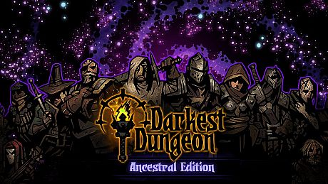 Darkest Dungeon: Ancestral Edition 2018 Bundle