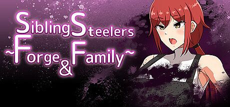 Sibling Steelers ~Forge & Family~ Game