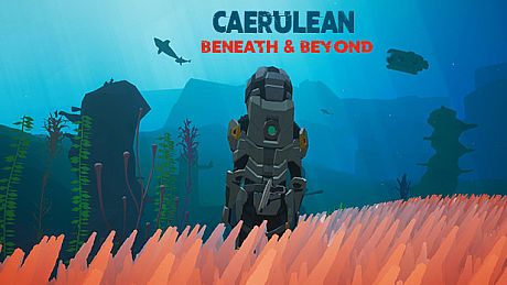 Caerulean: Beneath and Beyond Game