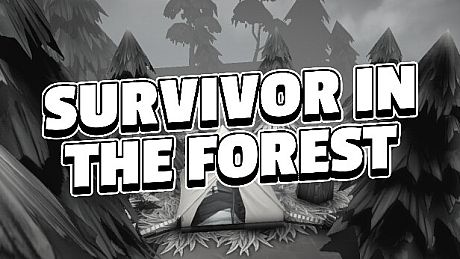 Survivor in the Forest Game