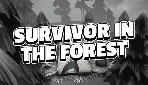 Survivor in the Forest