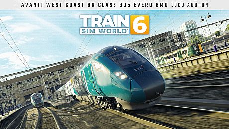 Train Sim World 6: Avanti West Coast BR Class 805 Evero BMU DLC