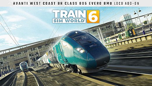 Train Sim World 6: Avanti West Coast BR Class 805 Evero BMU