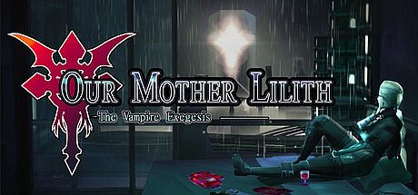 Our Mother Lilith : The Vampire Exegesis