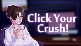 Click Your Crush!