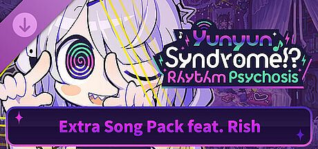 Yunyun Syndrome!? Rhythm Psychosis - Extra Song Pack feat. Rish DLC