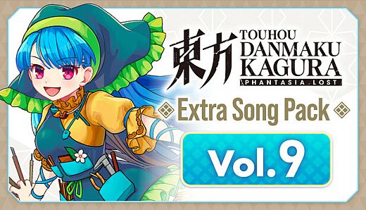 Touhou Danmaku Kagura Phantasia Lost - Extra Song Pack Vol. 9