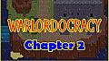 Warlordocracy Ch. 2