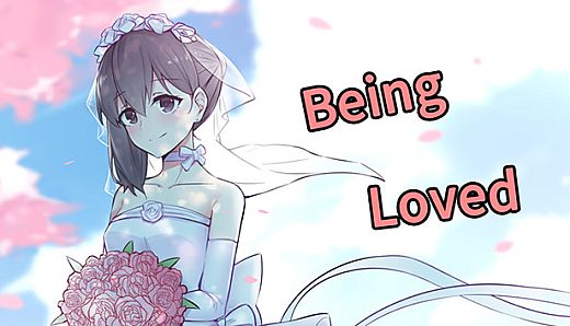 Being Loved