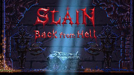 Slain: Back from Hell Game