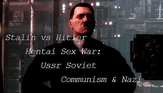 Stalin vs Hitler Hentai Sex War: Ussr Soviet Communism & Nazi