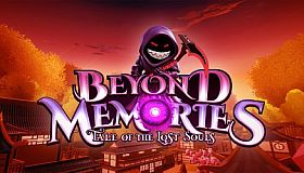 Beyond Memories - Tale of the Lost Souls