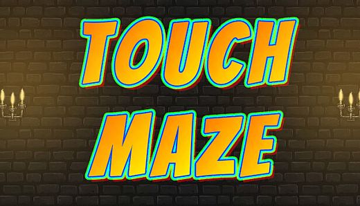 Touch Maze