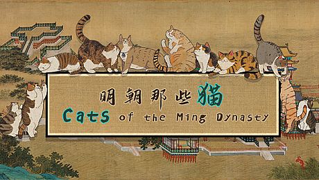 Cats of the Ming Dynasty Game