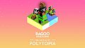 The Battle of Polytopia - Ragoo