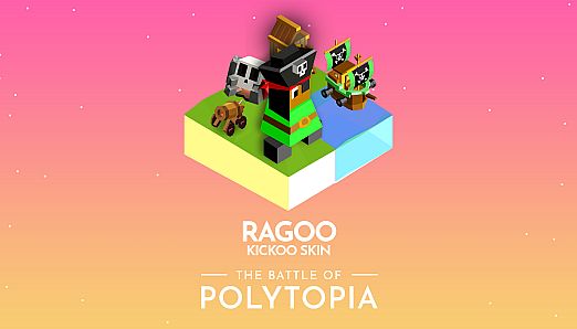The Battle of Polytopia - Ragoo