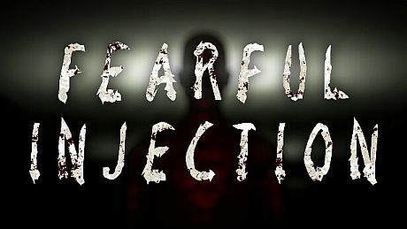 Fearful Injection Game