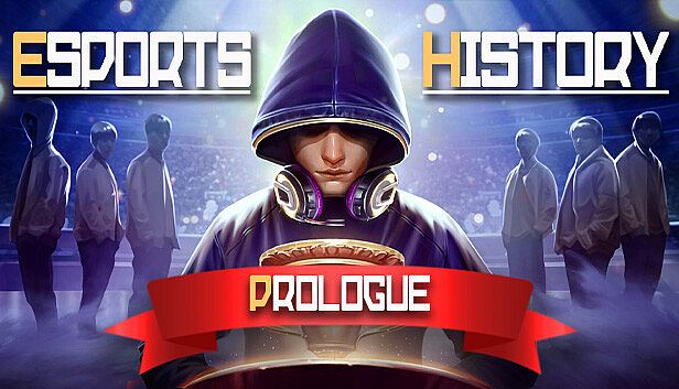Buy Esports History: Prologue