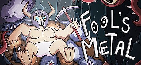 Fool's Metal Game